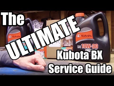 Видео: ПОЛНОЕ РУКОВОДСТВО ПО ОБСЛУЖИВАНИЮ тракторов KUBOTA BX, шаг за шагом, каждая жидкость + фильтр