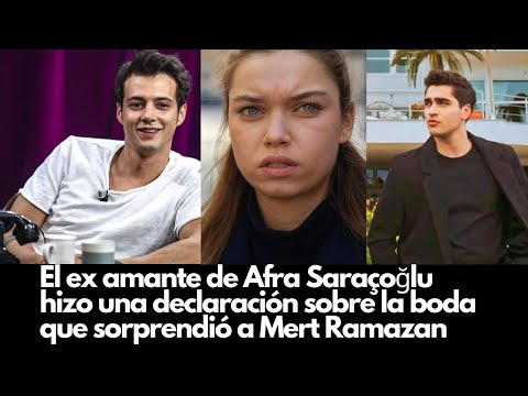 Видео: Бывший возлюбленный Афры Сарачоглу сделал заявление по поводу свадьбы, удивившее Мерта Рамазана