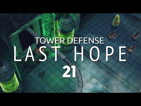Видео: Last Hope - Tower Defense - Gameplay #21 - Последний бой