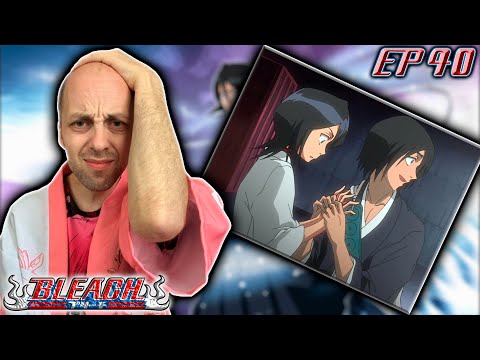 Видео: РУКИЯ ТА САМАЯ ???!!! | Блич ► 1 сезон 40 серия | Реакция на аниме | Bleach