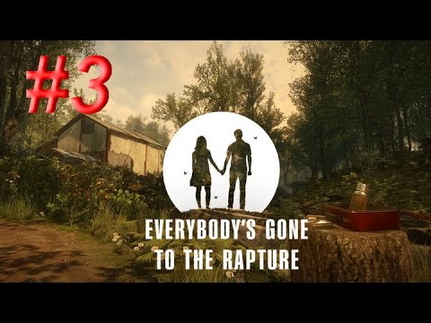 Видео: Everybody`s Gone to the Rapture #3 - Во все поля