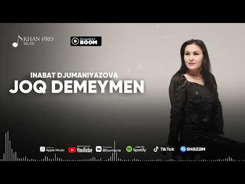 Видео: Inabat Djumaniyazova - Joq demeymen | Инабат Джуманиязова - Жоқ демеймен