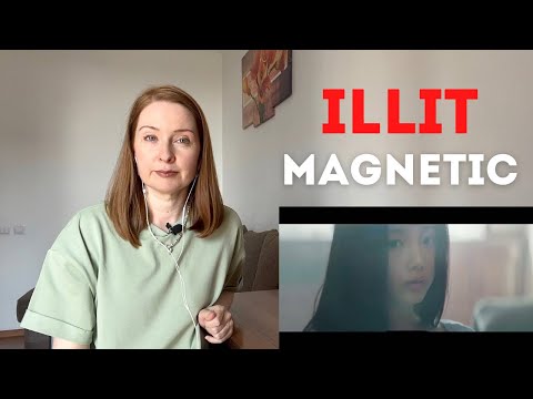 Видео: Психолог слушает ILLIT в первый раз. Реакция на ‘Magnetic’ M/V