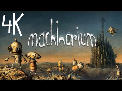 Видео: Machinarium ⦁ Полное прохождение ⦁ Без комментариев ⦁ 4K60FPS