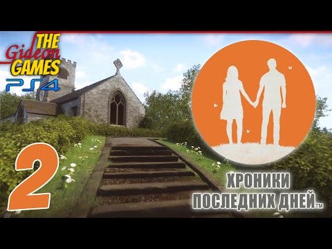 Видео: Прохождение Everybody's Gone to the Rapture [PS4] - #2 Святой отец