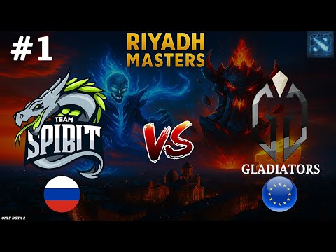 Видео: ДРАКОНЫ В ЛЮТЕЙШЕЙ СХВАТКЕ ПРОТИВ ГЛАДОВ! | Spirit vs Gladiators #1 (BO3) Riyadh Masters 2025