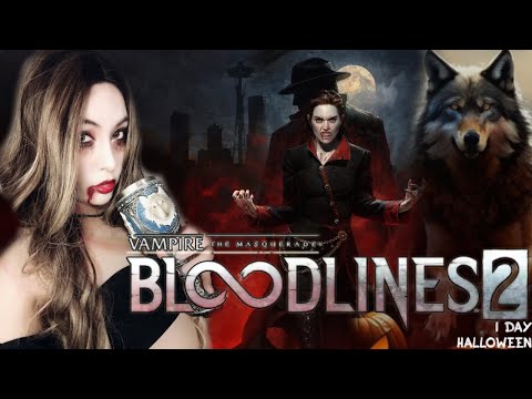 Видео: 1 DAY HALLOWEEN 2025 С JULYWOLF ► ХЭЛЛОУИНСКИЙ ИВЕНТ - ВАМПИР | VAMPIRE THE MASQUERADE BLOODLINES 2