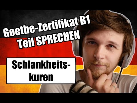 Видео: Goethe-Zertifikat B1 — Презентация на тему "Schlankheitskuren" | Teil Sprechen