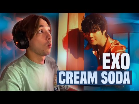 Видео: EXO - CREAM SODA | РЕАКЦИЯ