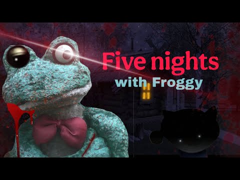 Видео: Королевский фнаф➡️Five night with Froggy (1) 1-3 ночи