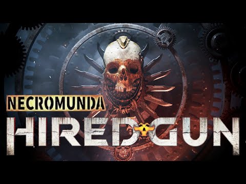 Видео: Necromunda: Hired Gun. Мясо подано, присаживайтесь!