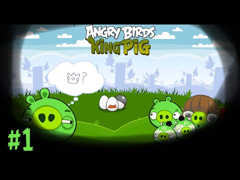 Видео: Модификация Angry Birds King Pig - Рядовые яйца!