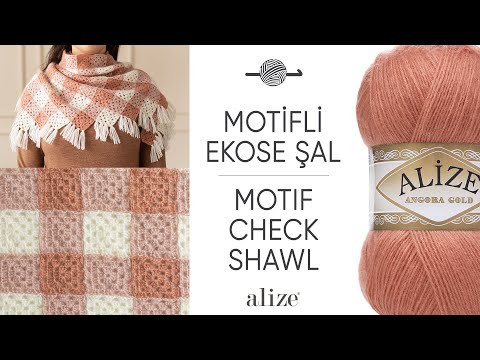 Видео: Alize Angora Gold ile Motifli Ekose Şal • Motif Check Shawl • Клетчатая шаль с мотивом