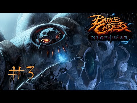 Видео: Battle Chasers: Nightwar - Прохождение #3