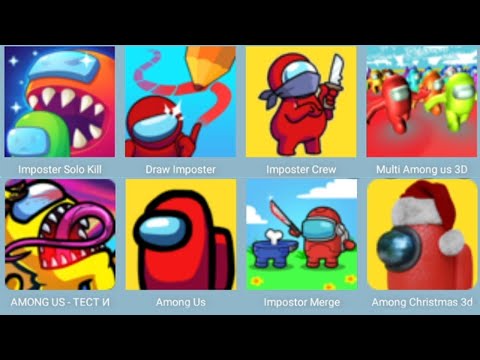 Видео: Among Us,Impostor Merge,Draw Imposter,Multi Among Us 3D,Impostoer Solo Kill,Among Christmas,Амонг Ас
