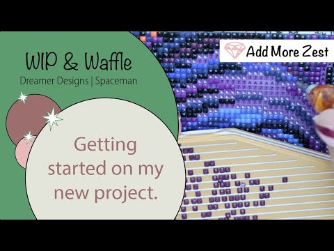 Видео: Космонавт от Dreamer Designs в процессе работы и вафли/чат | Алмазная роспись