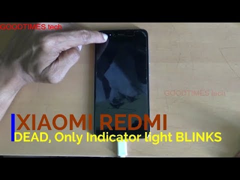Видео: XIAOMI REDMI НЕ РАБОТАЕТ | Мигает только индикатор уведомлений | Решено.