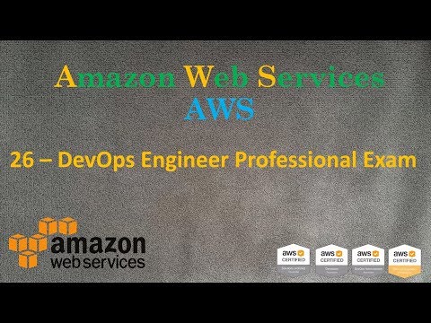 Видео: AWS - DevOps Engineer Professional - Экзамен AWS