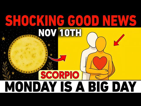 Видео: СКОРПИОН ♏ 10 ноября 2025 г. — 5 шокирующих ХОРОШИХ НОВОСТЕЙ, КОТОРЫХ вы НИКОГДА НЕ ОЖИДАЛИ! 💥