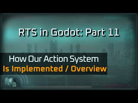 Видео: Rts в Godot, часть 11: обзор того, как работают действия для проекта RTS, созданного в Godot с нуля