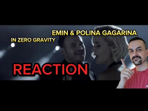 Видео: POLINA GAGARINA -EMIN & Полина Гагарина - В невесомости (Official Video) REACTION