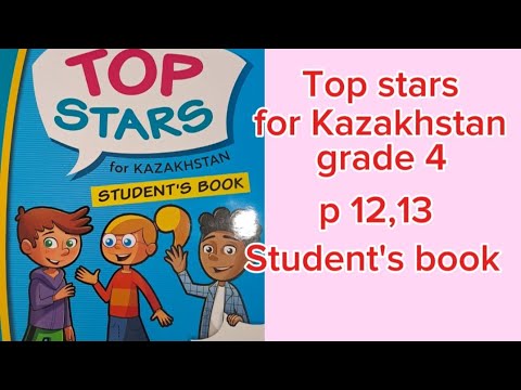 Видео: Ағылшын тілі 4 сынып 5сабақ Top stars for Kazakhstan  lesson 5 #ағылшынтілі #4сынып #ағылшын 