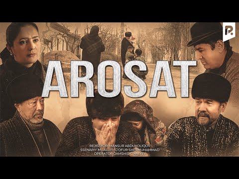 Видео: Arosat (o'zbek film) | Аросат (узбекфильм)