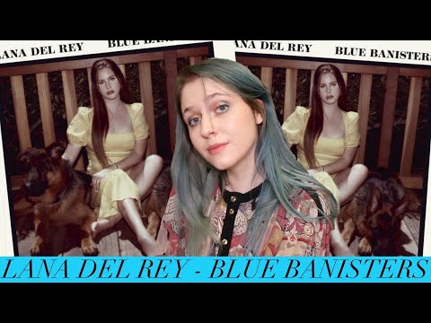 Видео: Lana Del Rey - Blue Banisters | Обзор альбома