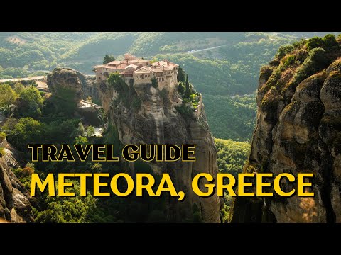 Видео: Метеоры, Греция: полный путеводитель | Одно из ЛУЧШИХ занятий в Греции