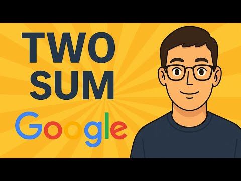 Видео: Google - ын ярилцлаганд ирдэг бодлого - Leetcode 1 - Two Sum