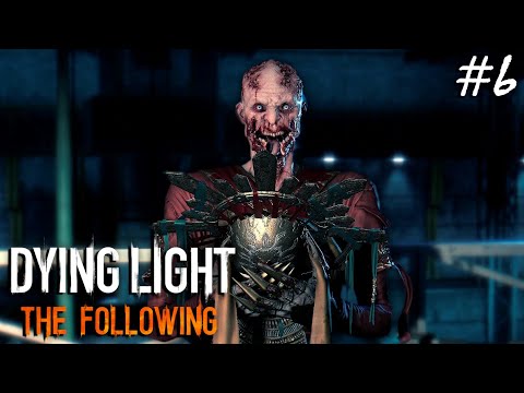 Видео: ФИНАЛ ▷ Dying Light: The Following #6