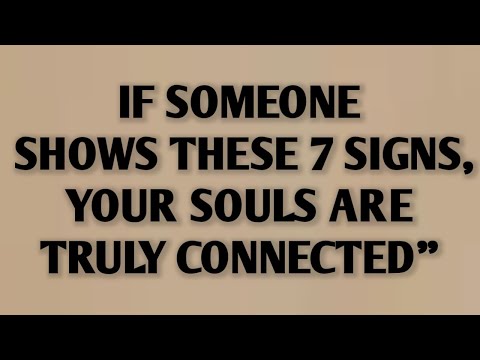 Видео: ЕСЛИ У КОГО-ТО ЕСТЬ ЭТИ 7 ПРИЗНАКОВ, ВАШИ ДУШИ ДЕЙСТВИТЕЛЬНО СВЯЗАНЫ || Факты о психологии
