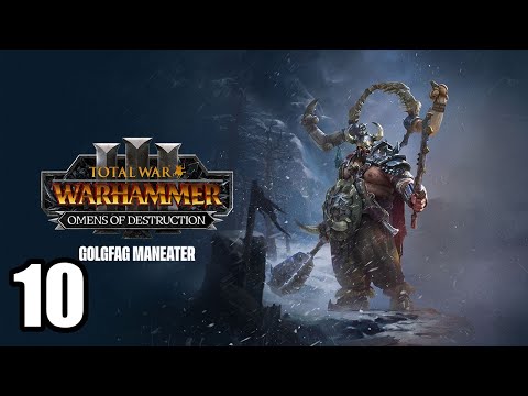 Видео: Total War Warhammer 3 Голфаг Людоед ч10