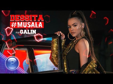 Видео: DESSITA ft. GALIN - #MUSALA / Десита ft. Галин - #Musala, 2019