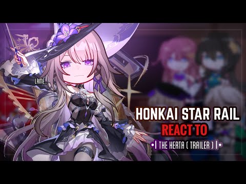 Видео: 💜✨ Реакция Honkai Star Rail на трейлеры Herta 3.0 || Gacha Club ||