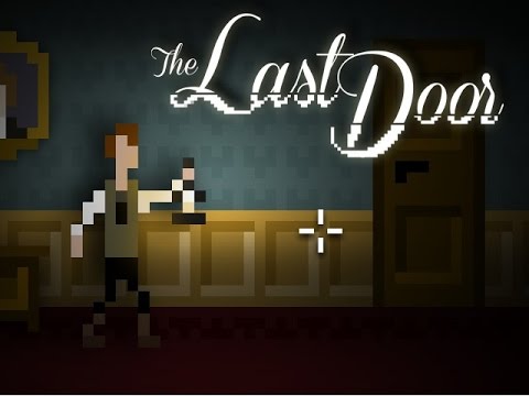 Видео: ДОМ ПИКСЕЛЬНЫХ ПРИВИДЕНИЙ!  [The Last Door]