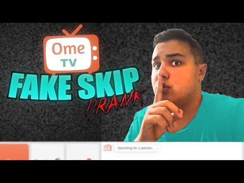 Видео: FAKE SKIP PRANK ВО OME TV!
