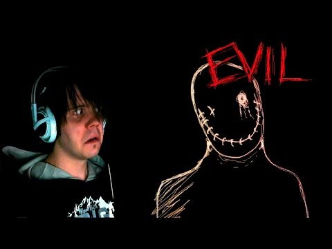 Видео: Evil : Самый страшный инди хоррор! T-T