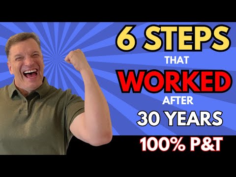 Видео: 6 шагов, которые я выполнил для достижения 100% P&T спустя 30 лет