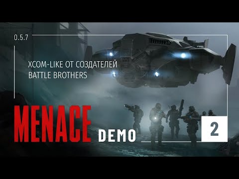 Видео: MENACE DEMO - 2 миссия