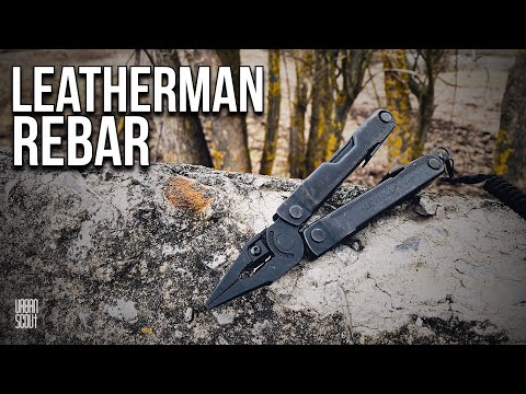 Видео: Leatherman Rebar / #edc #urbanscout #leatherman #multitool / самый достойный мультитул