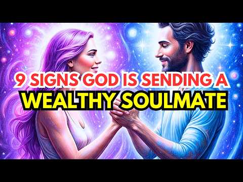 Видео: 9 признаков того, что Бог посылает вам богатую вторую половинку, которая поддержит вас, избранный