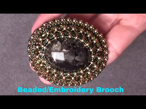 Видео: Tutorial how to make a Beaded/Embroidery  Brooch,  как сделать брошь с вышивкой из бисера
