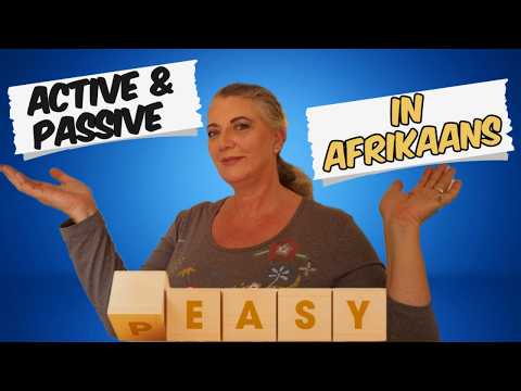 Видео: Активный и пассивный залог на языке африкаанс | LYDENDE EN BEDRYWENDE VORM