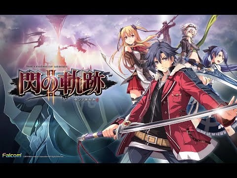 Видео: Trails of Cold Steel II ✔20 - Больше земурийской руды (часть 2)