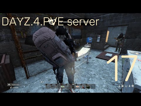 Видео: dayz неудержимые.4.PVE server (где ножик)