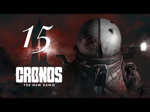 Видео: МОРГ и ПЕРВАЯ ЧАСТЬ СЫВОРОТКИ Cronos: The New Dawn