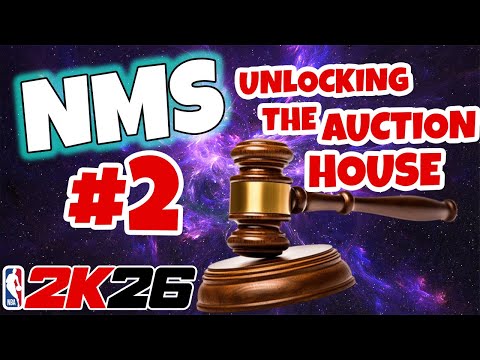 Видео: NMS EP. 2 в NBA 2K26 MYTEAM — Открытие аукционного дома
