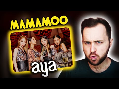 Видео: MAMAMOO - AYA // реакция