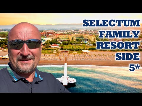 Видео: Selectum Family Resort Side 5*  -  Мечты сбываются...
